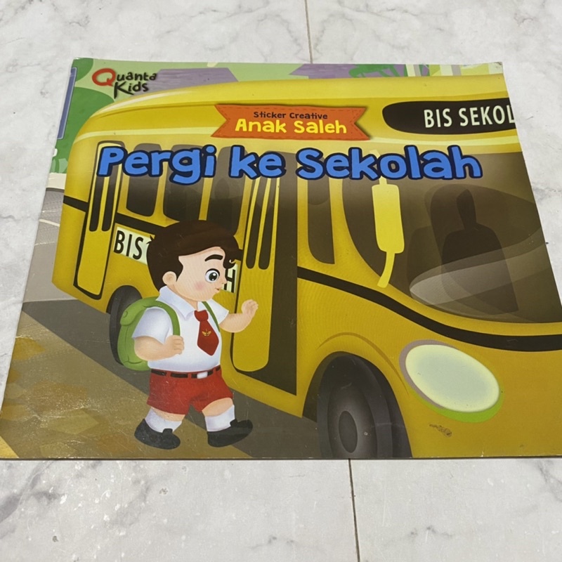 Jual Pergi Ke Sekolah Hari Pertama Di Sekolah Buku Cerita Anak Bahasa