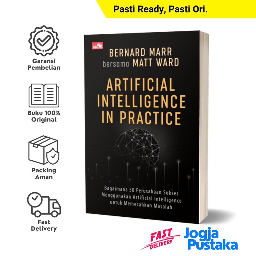 Jual Buku Artificial Intelligence In Practice - Bernard Marr | Shopee ...