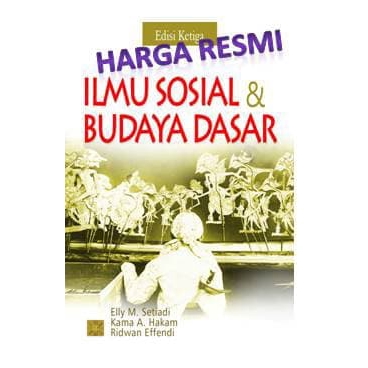 Jual Buku Ori Ilmu Sosial Dan Budaya Dasar - Edisi Ketiga - Elly M ...