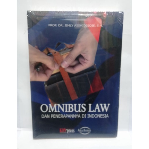 Jual BUKU OMNIBUS LAW Dan Penerapannya Di Indonesia Jimly Asshiddiqie ...