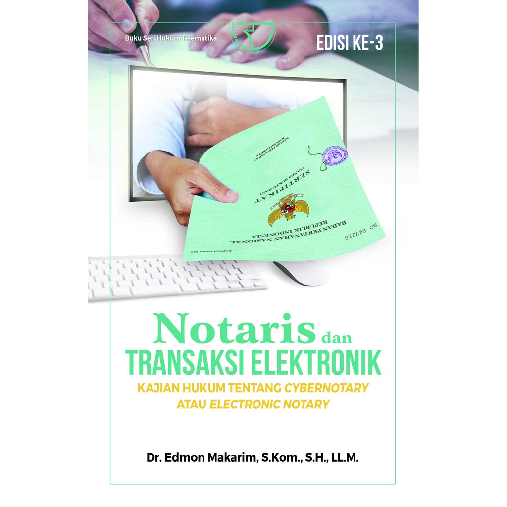 Jual Buku Notaris Dan Transaksi Elektronik Kajian Hukum Tentang