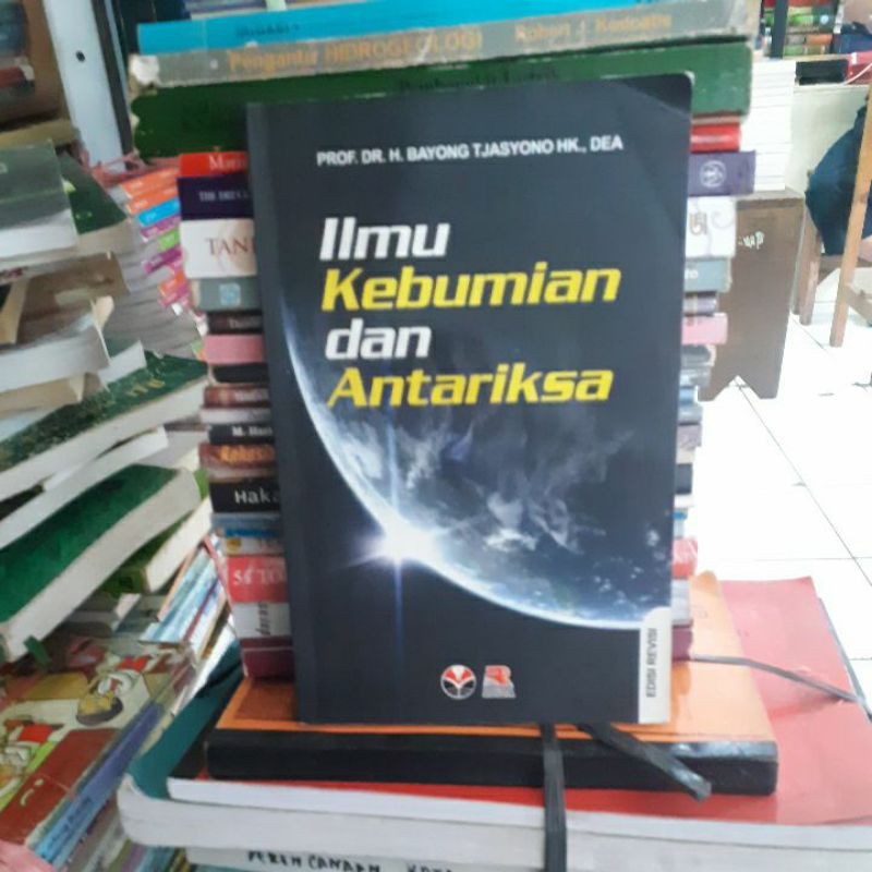 Jual BUKU ORIGINAL Ilmu Kebumian Dan Antariksa Bagong Tjasyono | Shopee ...