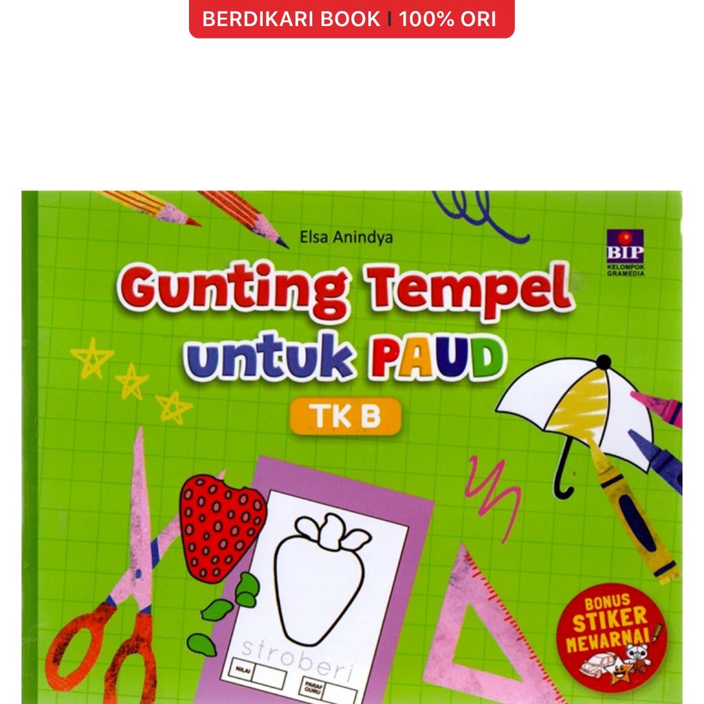 Jual Berdikari - Buku Gunting Tempel Untuk PAUD TK B - Gramedia ...