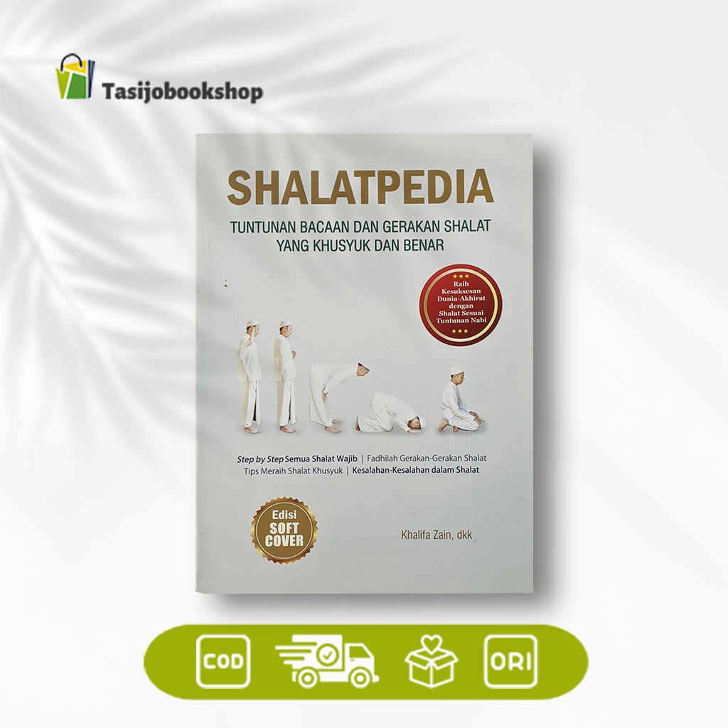 Jual Buku Tuntunan Shalat Wajib Dan Sunnah: Shalatpedia Tuntunan Bacaan ...