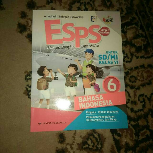 Jual ESPS BAHASA INDONESIA KELAS 6 SD ERLANGGA KURIKULUM 2013 | Shopee ...