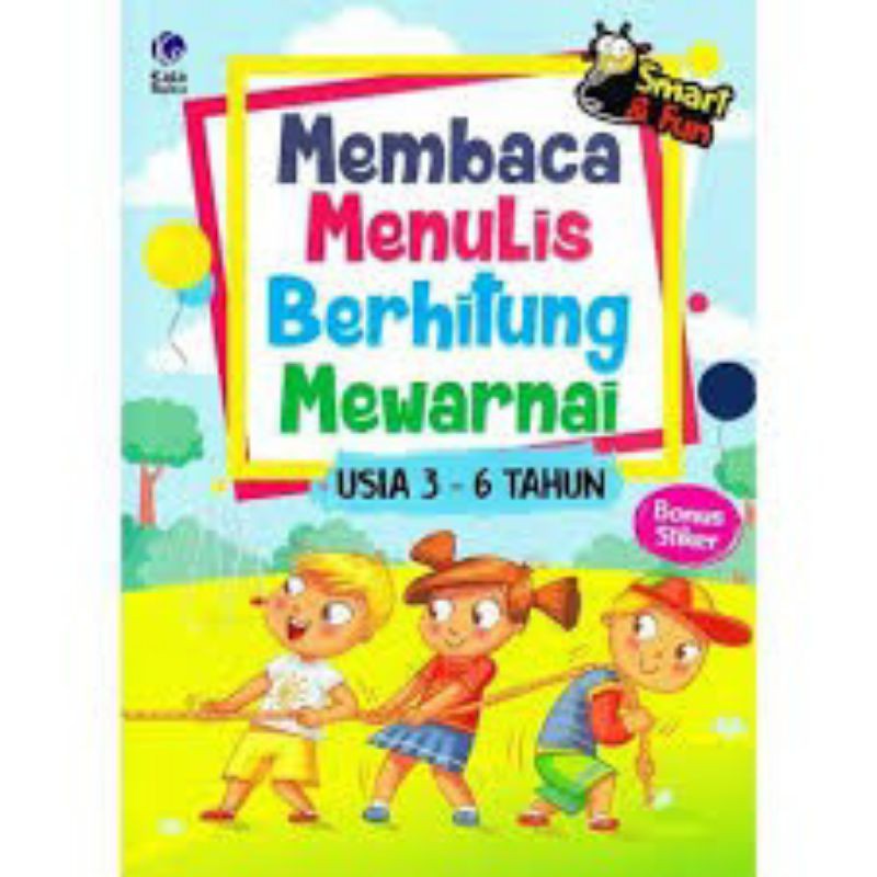 Jual Smart & Fun Membaca Menulis Berhitung Mewarnai Usia 3-6 Tahun ...