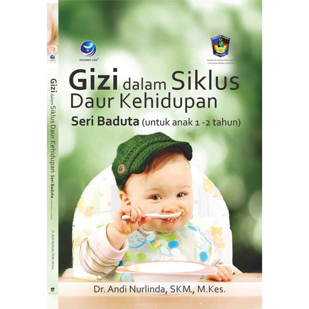 Jual BUKU Gizi Dalam Siklus Daur Kehidupan Seri Baduta, Untuk Anak 1-2 ...