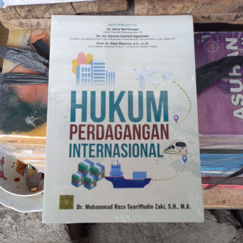 Jual ORIGINAL Buku HUKUM PERDAGANGAN INTERNASIONAL By Muhammad Reza ...