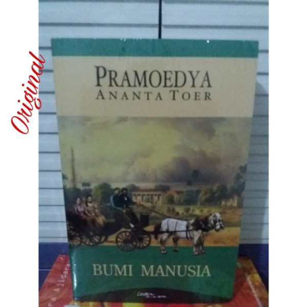 Jual Novel Sastra Original Buku Novel Bumi Manusia Pramoedya Ananta