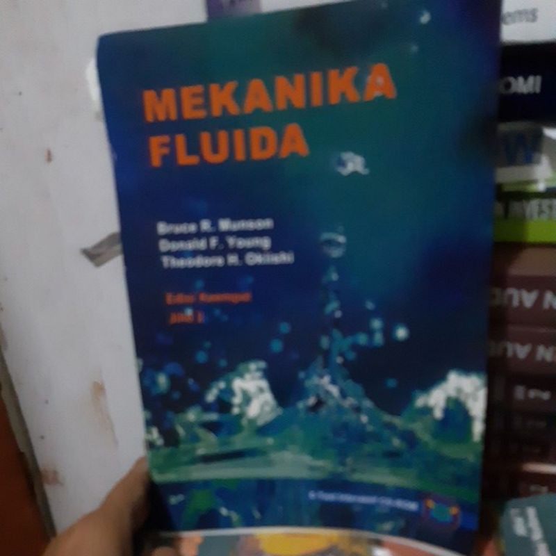 Jual MEKANIKA FLUIDA JILID 2 EDISI 4 Bruce Munson | Shopee Indonesia