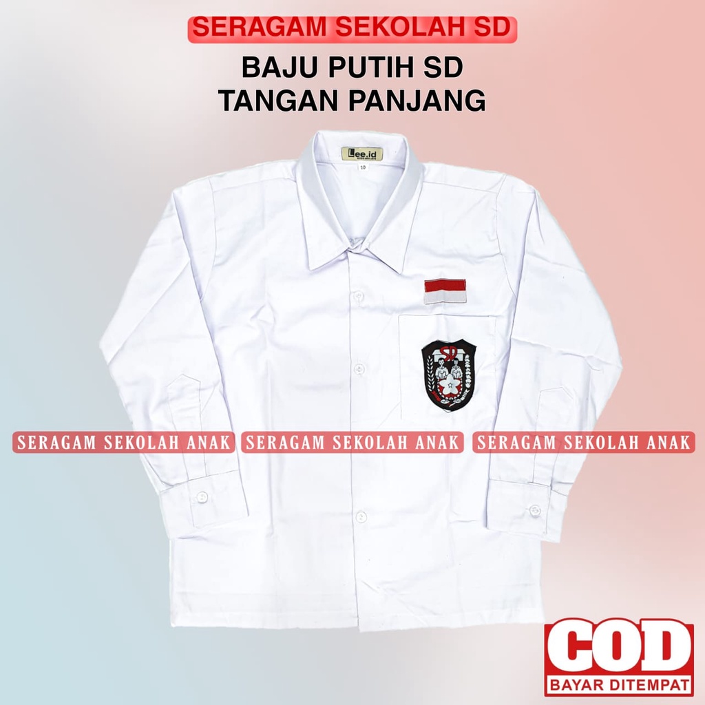 Jual Baju Kemeja Seragam Sekolah SD Putih Lengan Panjang Kelas 1 - 6 SD ...