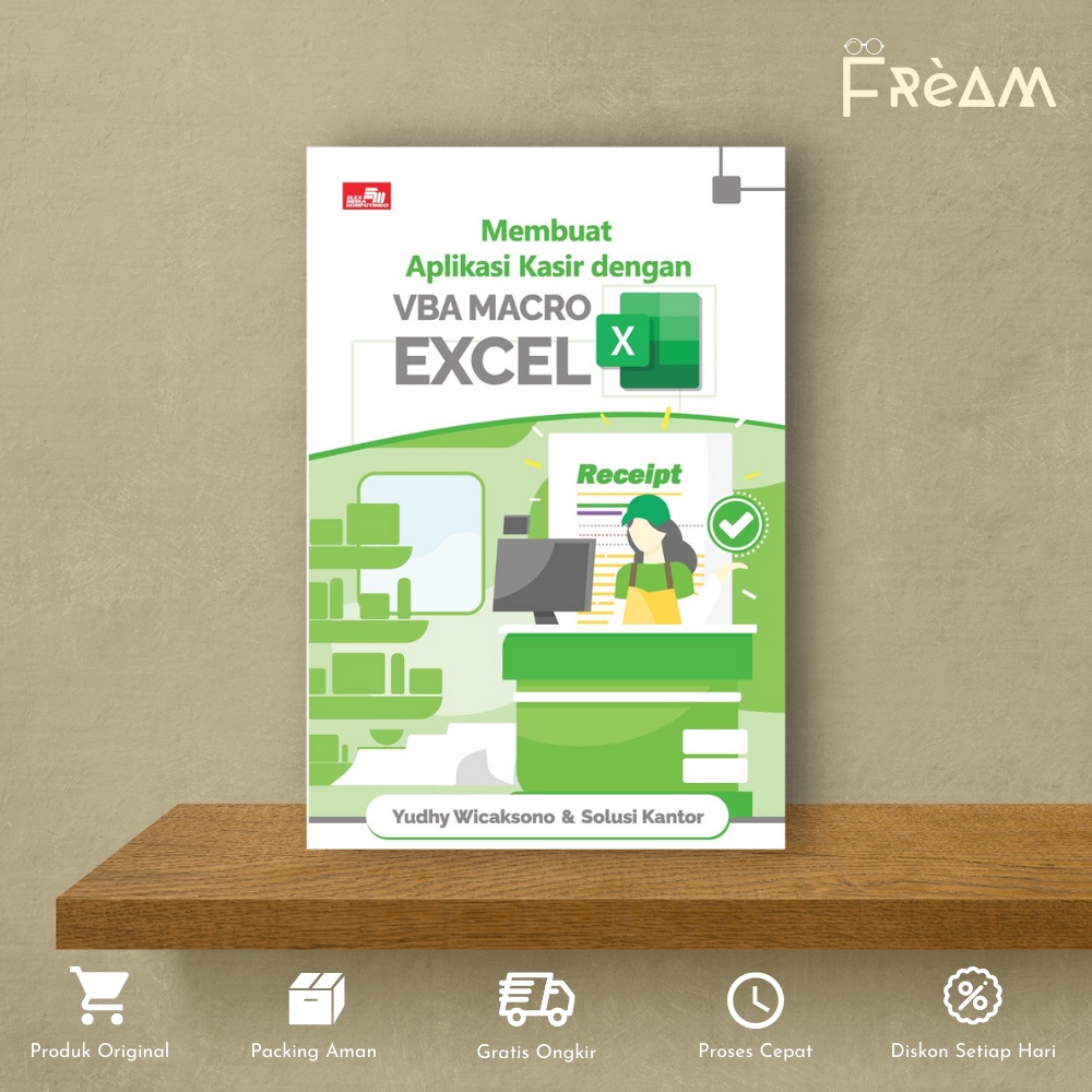 Jual Buku Komputer Membuat Aplikasi Kasir Dengan Vba Macro Excel By Yudhy Wicaksono And Solusi 8620