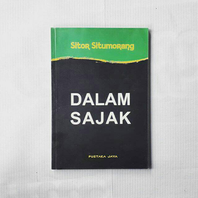 Jual Kumpulan Puisi Dalam Sajak By Sitor Situmorang | Shopee Indonesia