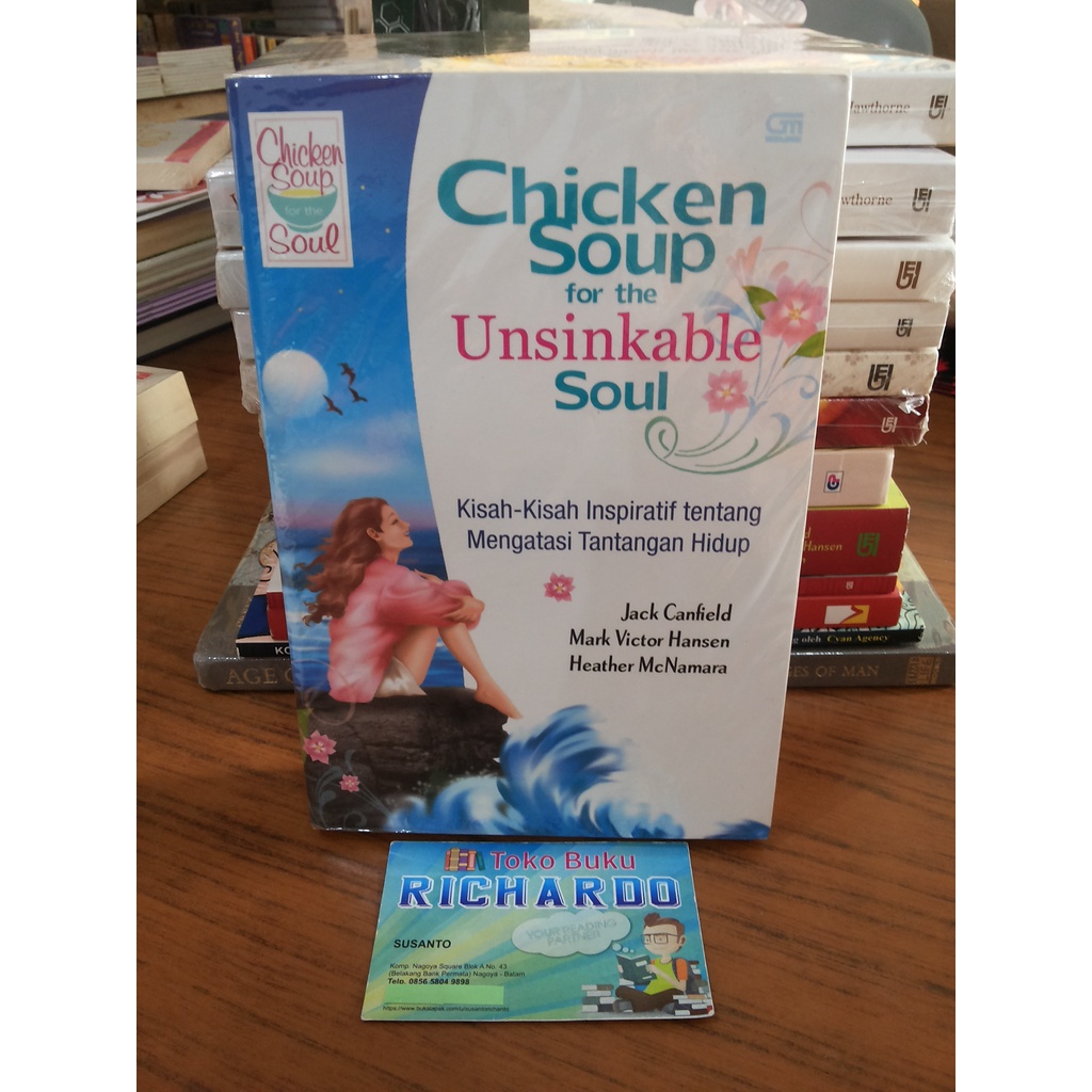 Jual Buku Chicken Soup for the Unsinkable Soul Jack Canfield & Mark