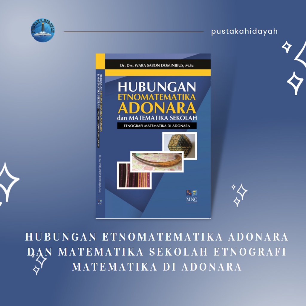 Jual Buku Hubungan Etnomatematika Adonara Dan Matematika Sekolah ...