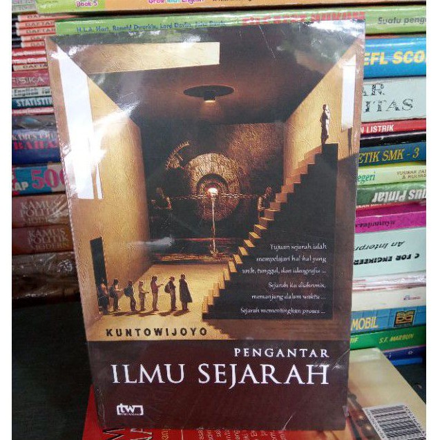 Jual Pengantar Ilmu Sejarah By Kuntowijoyo | Shopee Indonesia