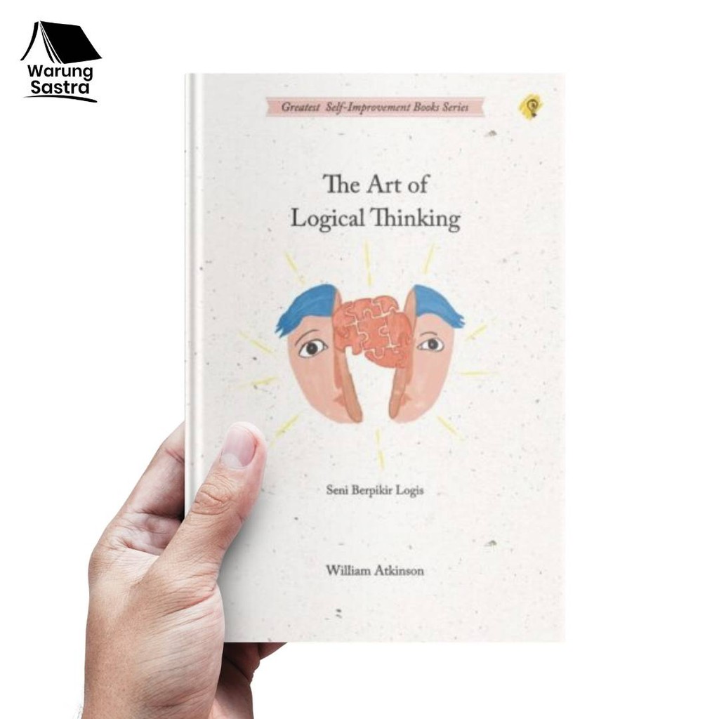 Jual The Art of Logical Thinking - William Atkinson | Shopee Indonesia