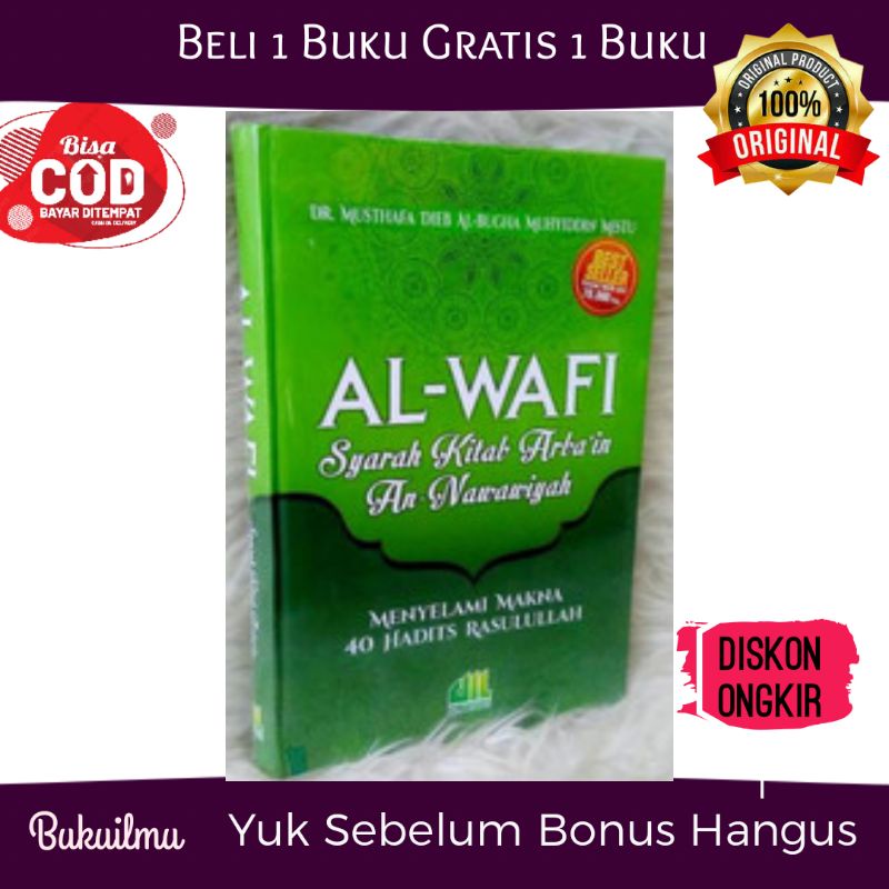 Jual Buku Al Wafi ( Syarah Hadits Arbain Imam An-Nawawi) Al-Itishom. 40 ...