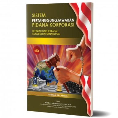 Jual BUKU SISTEM PERTANGGUNGJAWABAN PIDANA KORPORASI (BUKU 3 ...