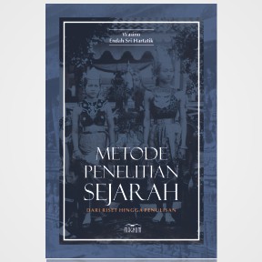 Jual Metode Penelitian Sejarah Dari Riset Hingga Penulisan | Shopee ...