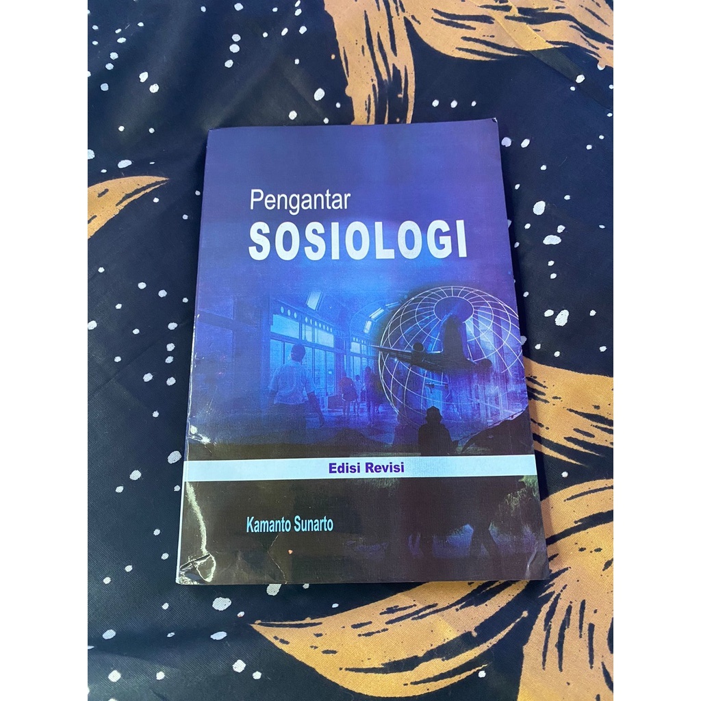 Jual BUKU - Pengantar Sosiologi (Edisi Revisi) By Kamanto Sunarto [y-n ...