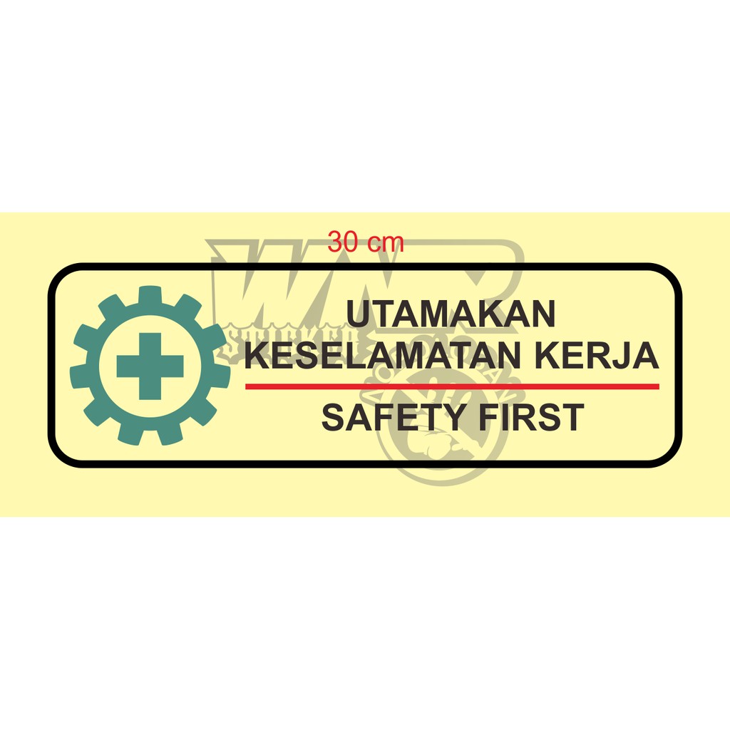 Jual Sticker Safety Sticker K3 Stiker Keselamatan Kerja Shopee Indonesia