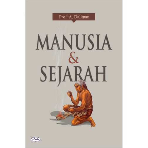 Jual Buku Original Manusia Dan Sejarah Daliman Ombak Shopee Indonesia