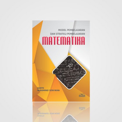 Jual BUKU KULIAH MATEMATIKA - Model Pembelajaran Dan Strategi ...