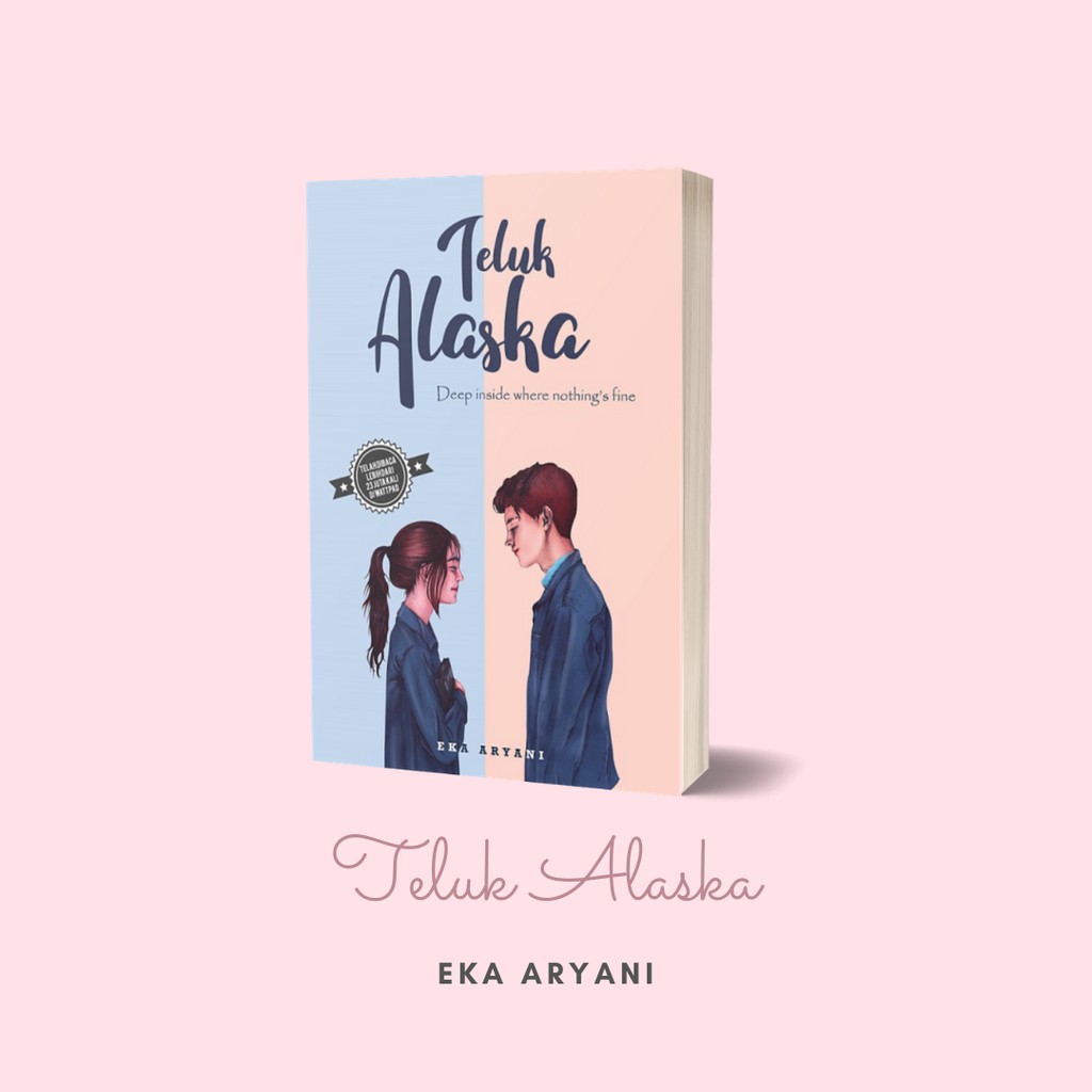 Jual Novel Teluk Alaska Oleh Eka Aryani Shopee Indonesia