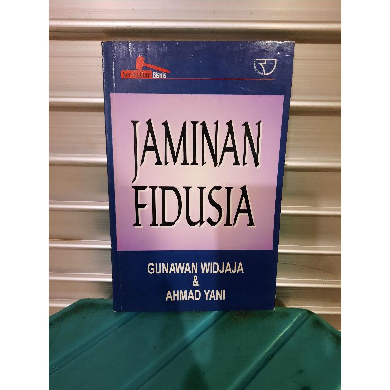 Jual JAMINAN FIDUSIA OLEH GUNAWAN WIDJAJA DAN AHMAD YANI | Shopee Indonesia