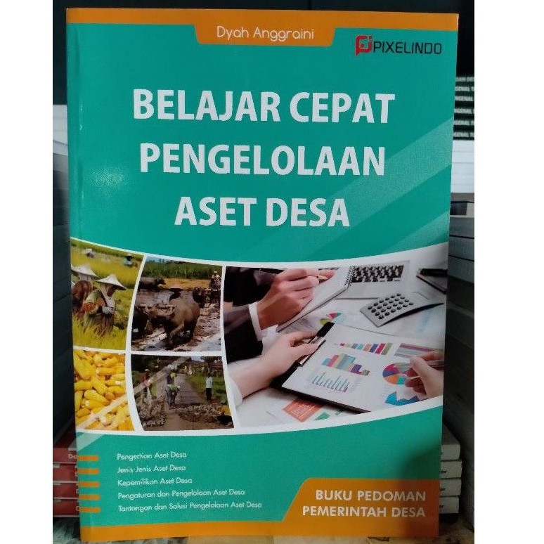 Jual Buku Pedoman Pemerintah Desa; Belajar Cepat Pengelolaan Aset Desa ...