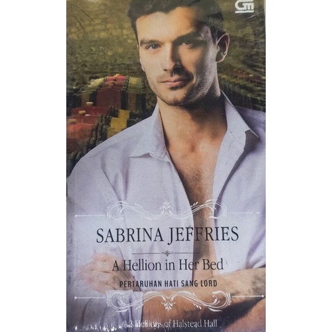 Jual Sabrina Jeffries: A Hellion in Her Bed (Pertaruhan Hari Sang Lord) (Novel) | Shopee Indonesia