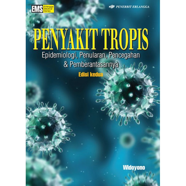 Jual Buku Penyakit Tropis ORI - Buku Epidemiologi Penularan Pencegahan ...