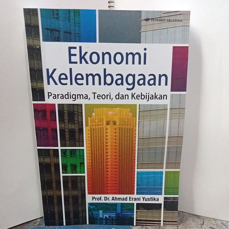 Jual EKONOMI KELEMBAGAAN Paradigma, Teori, Dan Kebijakan (Prof. Dr ...