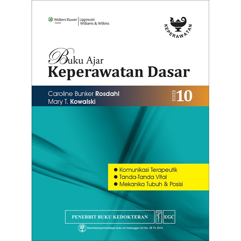 Jual Buku Ajar Keperawatan Dasar Rosdahl Edisi 10 Komunikasi Terapeutik ...