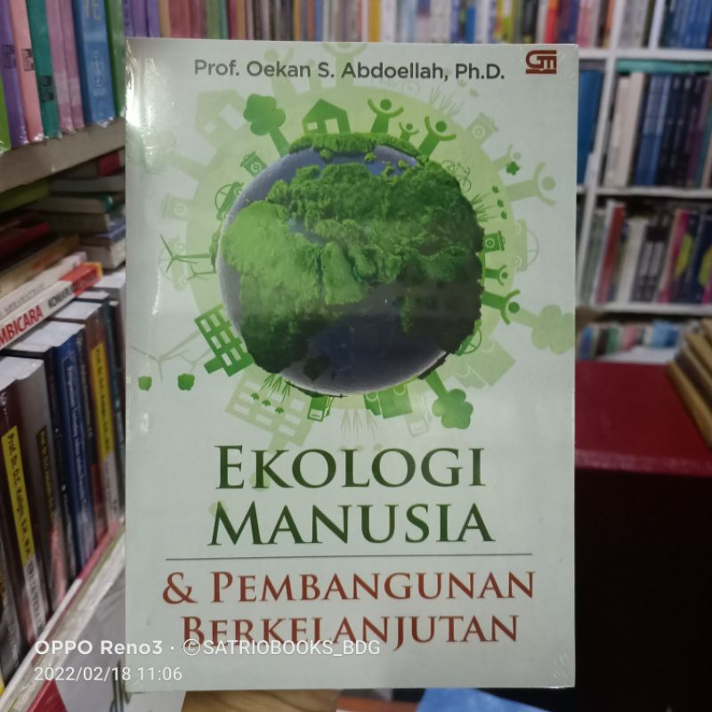 Jual BUKU EKOLOGI MANUSIA Dan Pembangunan Berkelanjutan. Prof.Oekan S ...