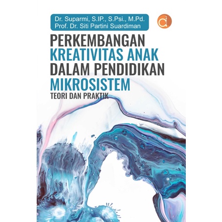 Jual Buku Perkembangan Kreativitas Anak Dalam Pendidikan Mikrosistem ...