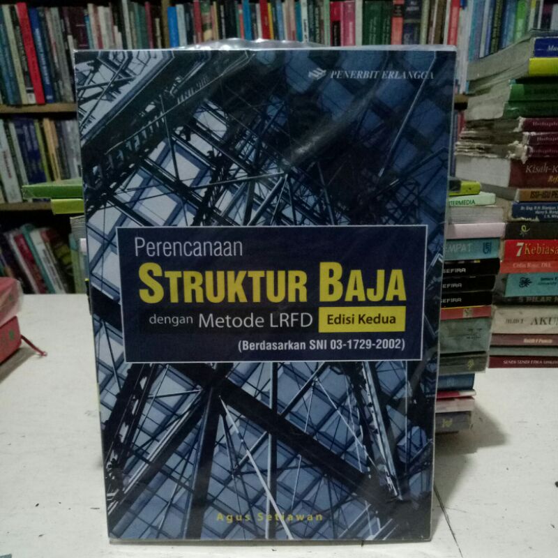 Jual PERENCANAAN STRUKTUR BAJA DENGAN METODE LRFD ED KEDUA | Shopee ...
