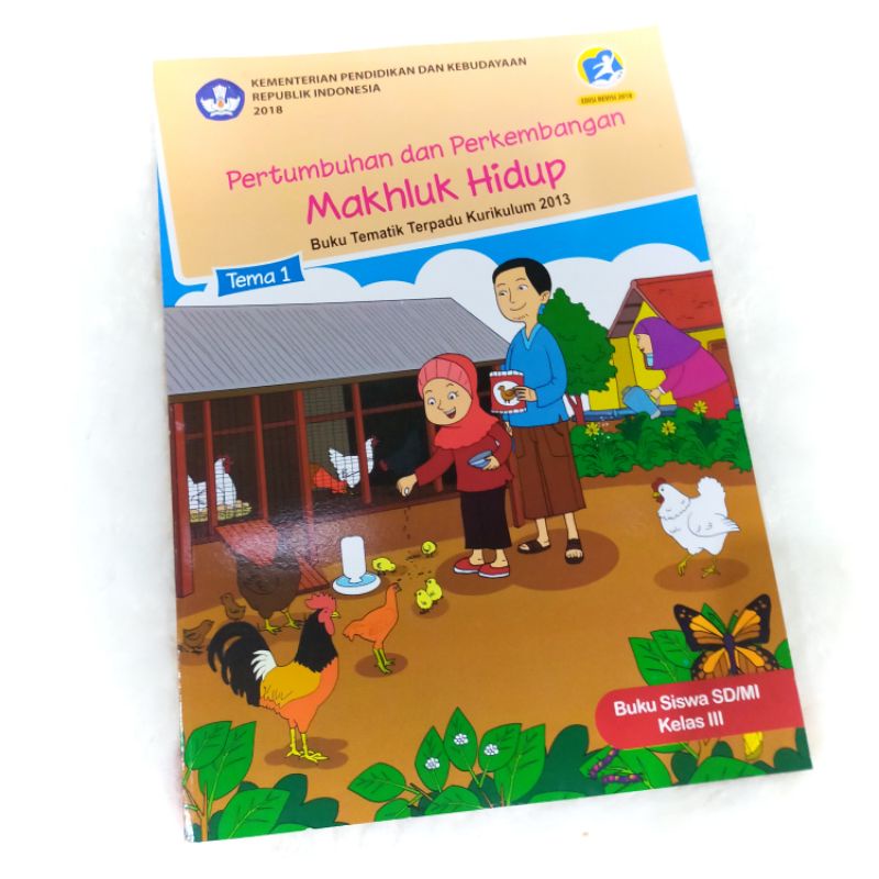 Jual Buku Tematik Kelas 3 SD Semester 1 : Tema 1,2,3,4 [ Edisi Revisi ...