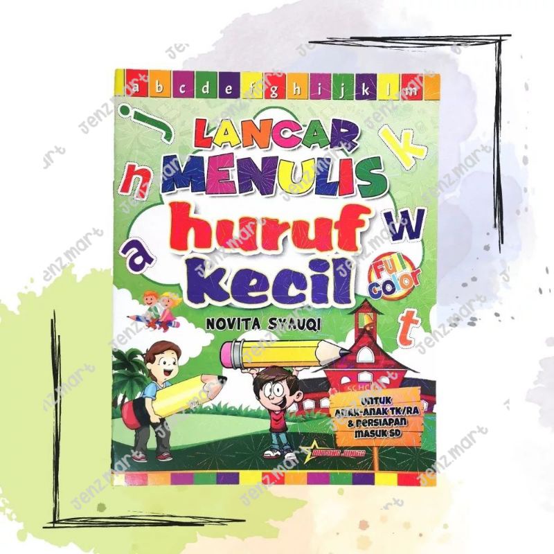 Jual Lancar Menulis Huruf Kecil untuk anak PAUD/TK/SD (Full Color
