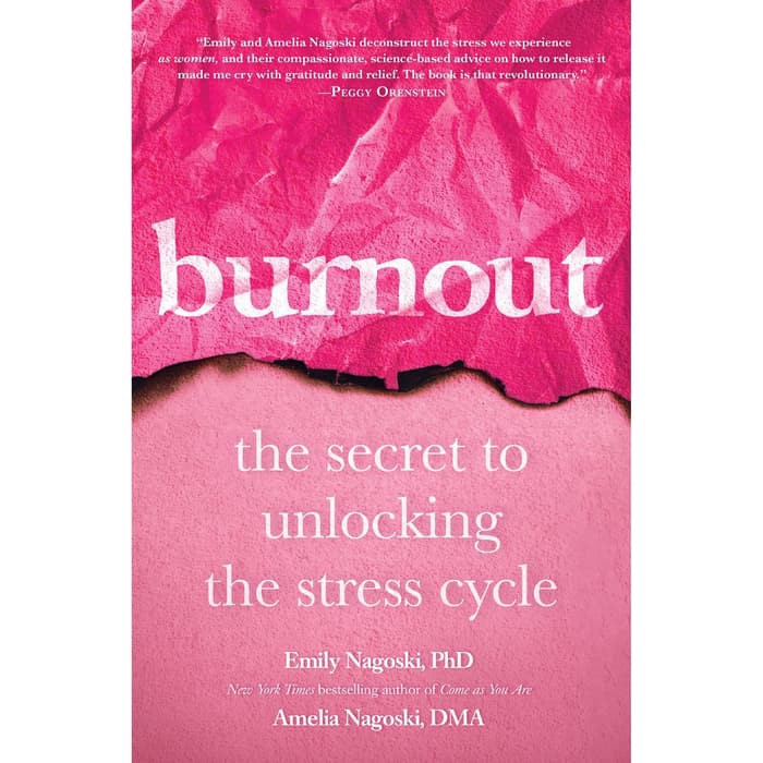 Jual Buku Burnout The Secret To Unlocking The Secret (Emily Nagoski ...