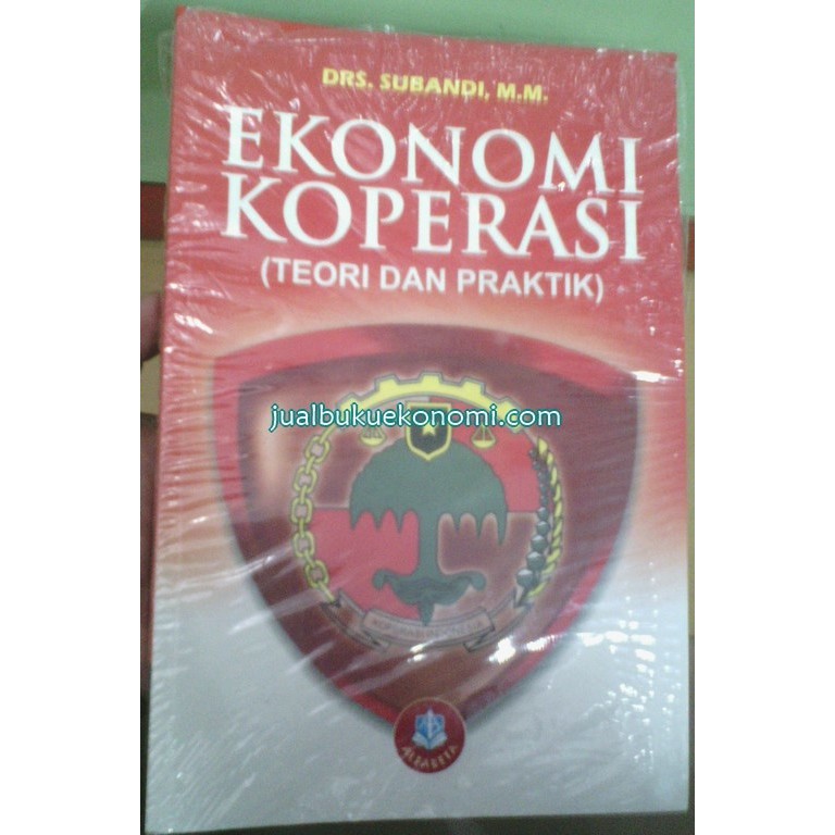 Jual Buku Ekonomi Koperasi Teori Dan Praktik - Drs. Subandi MM | Shopee ...