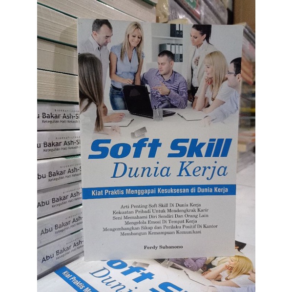 Jual Buku Motivasi Ori - Soft Skill Dunia Kerja : Kiat Praktis ...