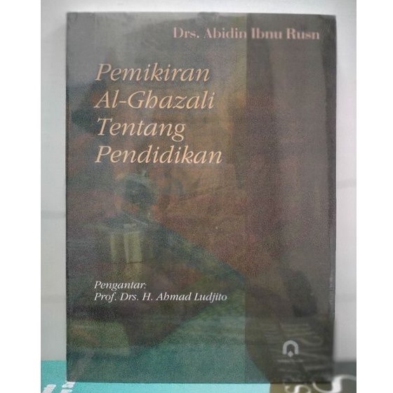 Jual Pemikiran Al-Ghazali Tentang Pendidikan - Abidin Ibnu | Shopee ...