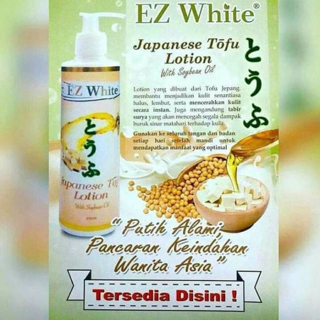 Jual EZ White Japanese Tofu Lotion With Soybean Oil Original Shopee