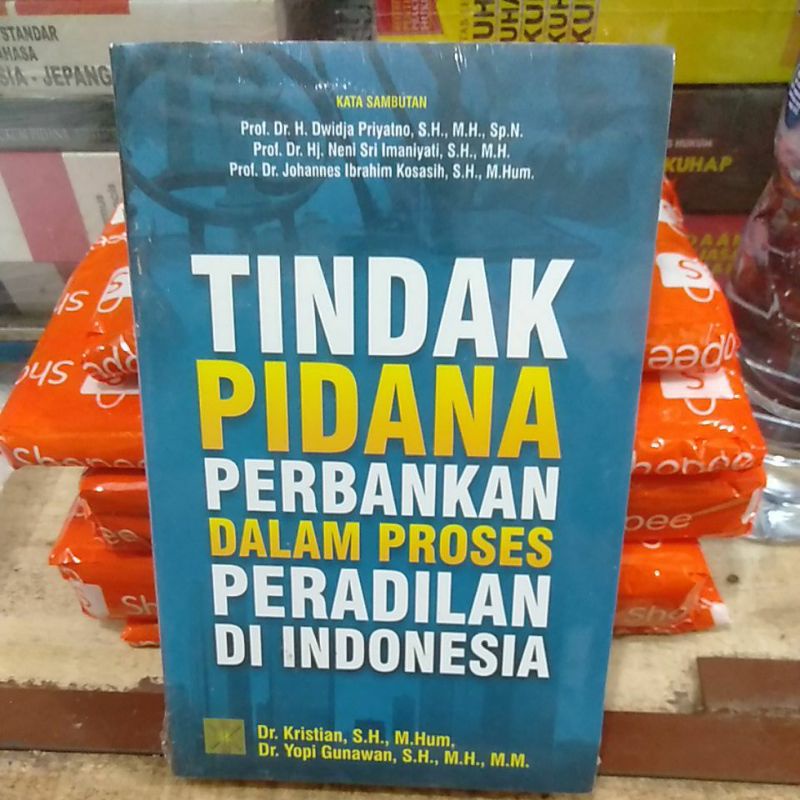 Jual Tindak Pidana Perbankan Dalam Proses Peradilan Di Indonesia ...