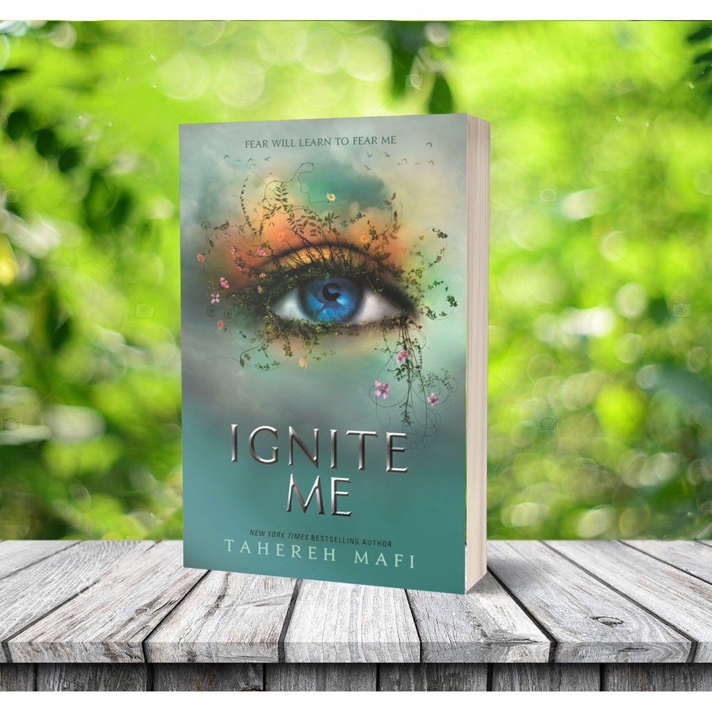 Jual Ignite Me by Tahereh Mafi | Shopee Indonesia