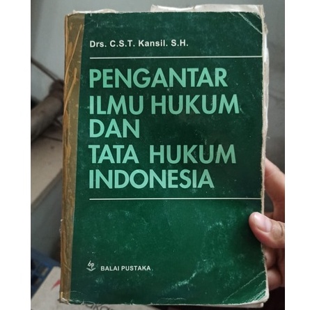 Jual Buku Pengantar Ilmu Hukum Dan Tata Hukum Indonesia Drs. C.S.T ...