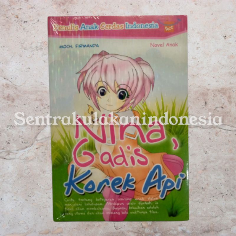 Jual Paci | Buku Novel Nina Gadis Korek Api | Shopee Indonesia