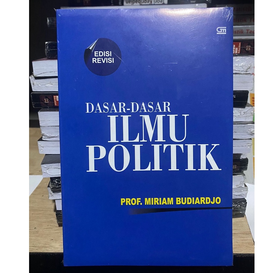 Jual Dasar Dasar Ilmu Politik Edisi Revisi - Prof Miriam Budiardjo ...